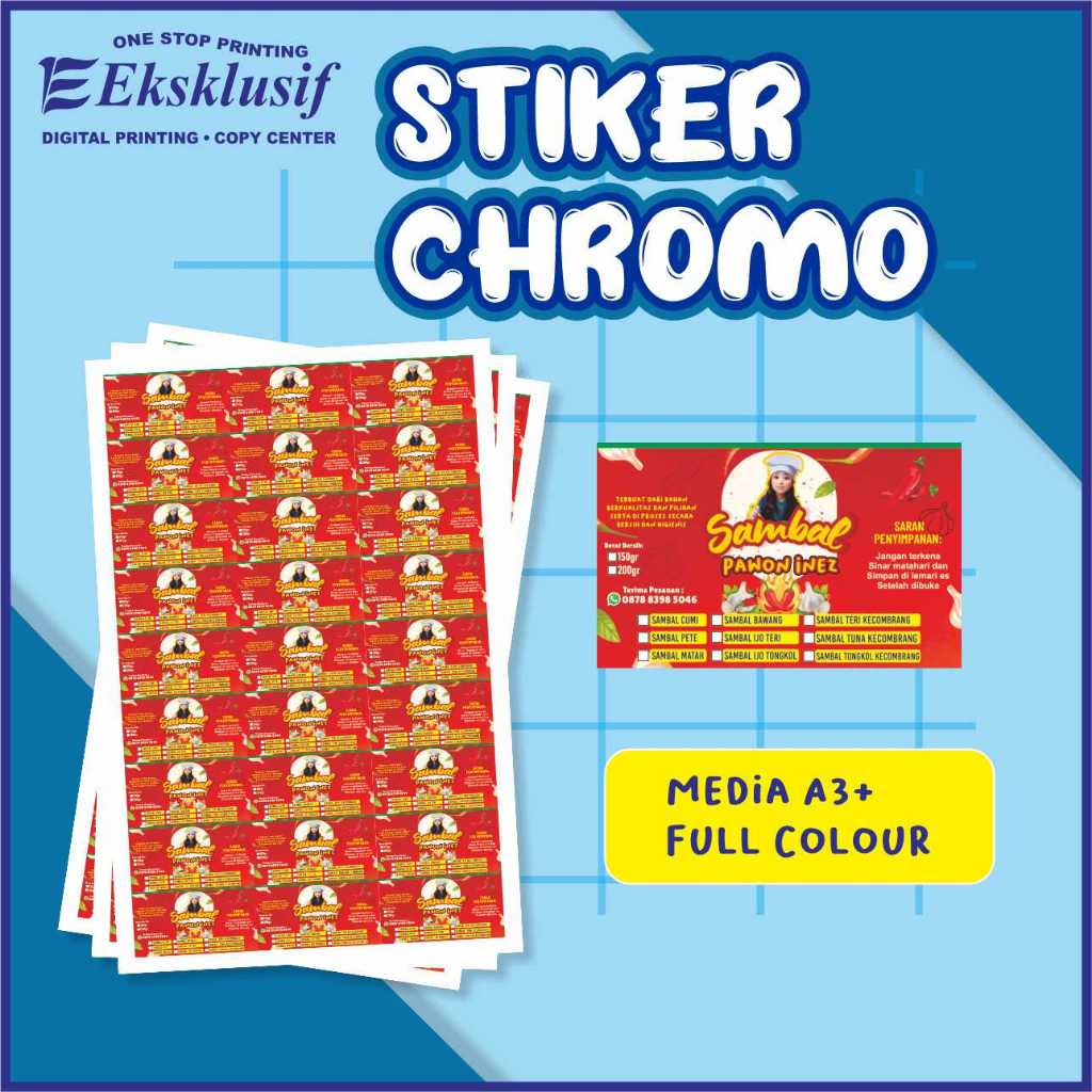 

Stiker Chromo A3+ Desain Custom (Tanpa Cutting)