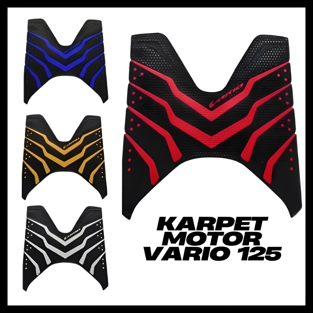 Alas Kaki Vario 150 125 - 150 New Terbaru 2018 - 2021 Karpet Keset Motor VarioTermurah