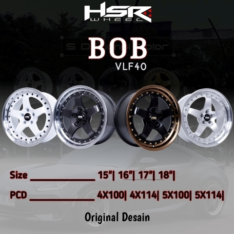 Velg HSR BOB Ring 18 Ready PCD 5X100, 5X114 Velg Mobil R18 Tampilan Stance