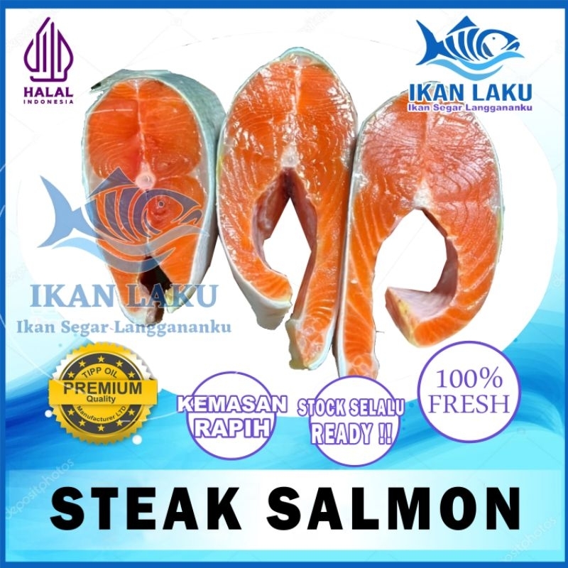 

PRODUK BARU!!! SALMON STEAK PREMIUM FRESH TERMURAH BERGARANSI IKAN LAKU IKAN SEGAR IKAN BEKU