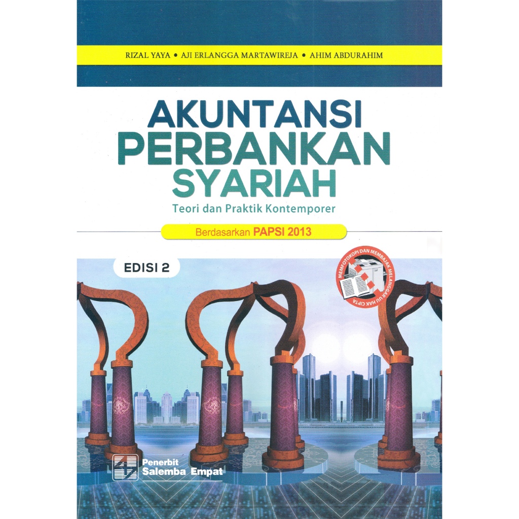 

Akutansi Perbankan Syariah Edisi ke 2 Oleh Rizal Yaya