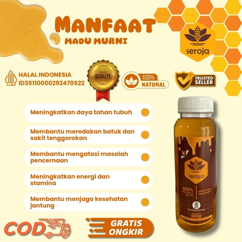 

Madu Seroja, Madu Murni, Madu Halal