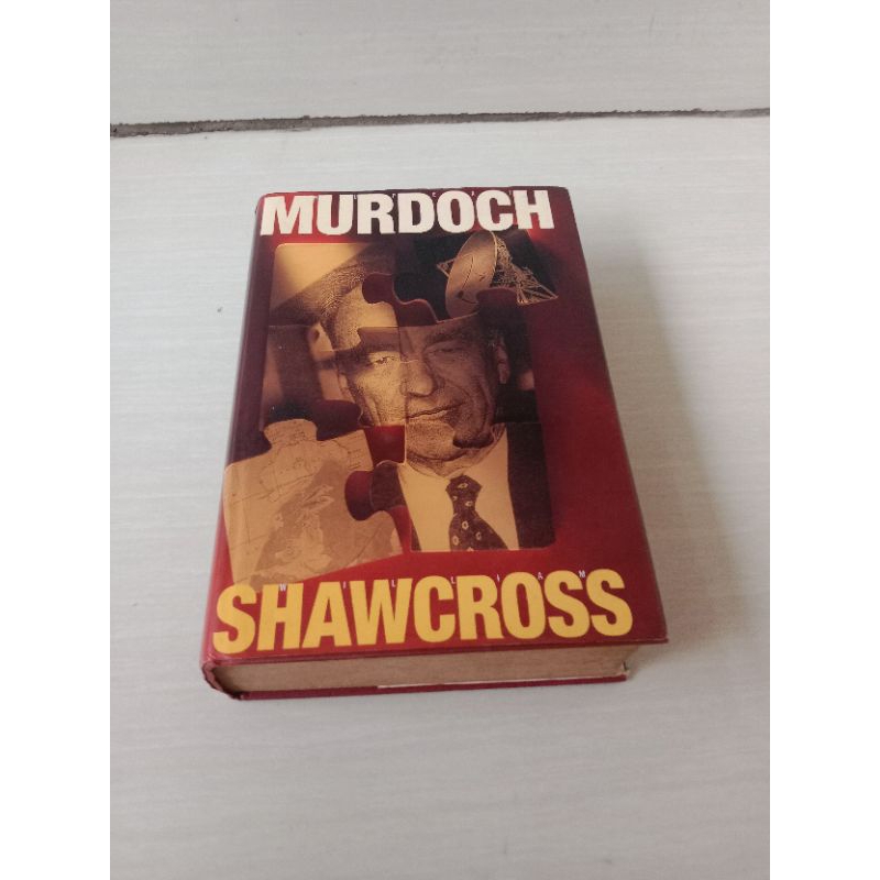 RUPERT MURDOCH By William Shawcross