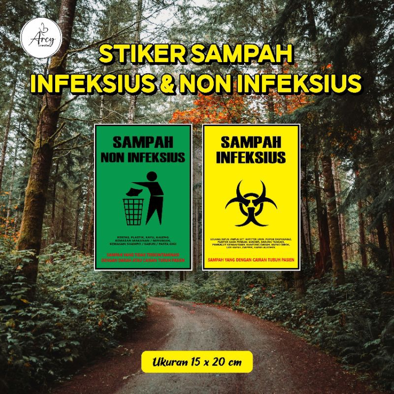 

Stiker Sampah Infeksius non Infeksius