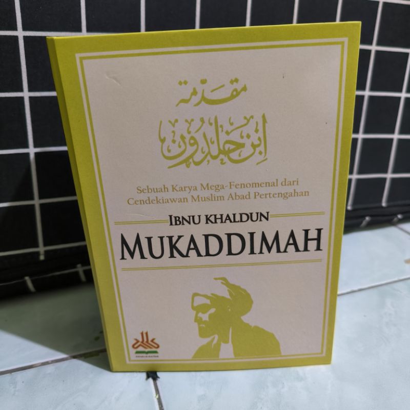 MUKADDIMAH - Ibnu Khaldun