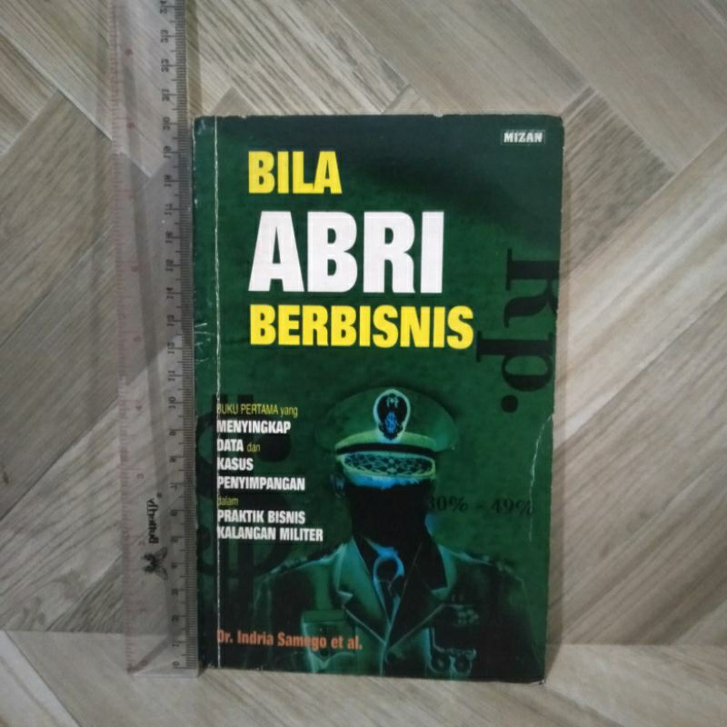 Bila ABRI Berbisnis By Dr.Indria Samega et al.
