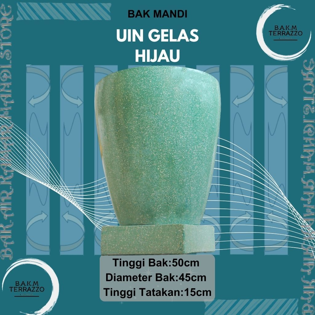 BAK AIR KAMAR MANDI | BAK MANDI TERASO | GENTONG MINIMALIS CANTIK | BAK MANDI TIPE UIN GELAS HIJAU