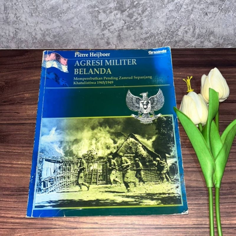 [Buku, Original] Agresi militer Belanda: memperebutkan pending zamrud sepanjang khatulistiwa 1945/19