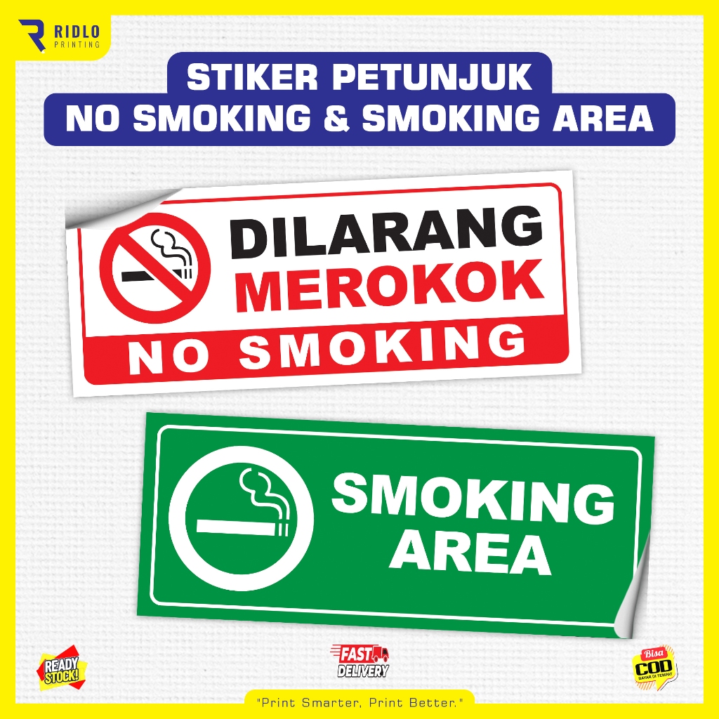 

Stiker Peringatan | Sticker Dilarang Merokok | DILARANG MEROKOK | SMOKING AREA | Stiker No Smoking