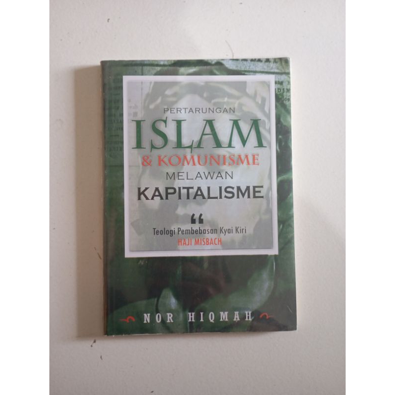 PERTARUNGAN ISLAM DAN KOMUNISME MELAWAN KAPITALISME
