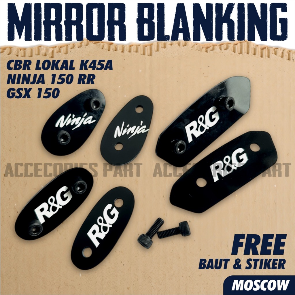 MOSCOW Mirror Blanking Cover Tutup Spion 1 Set NINJA 150 RR NEW / CBR LOKAL K45A / GSX 150 COVER PEN