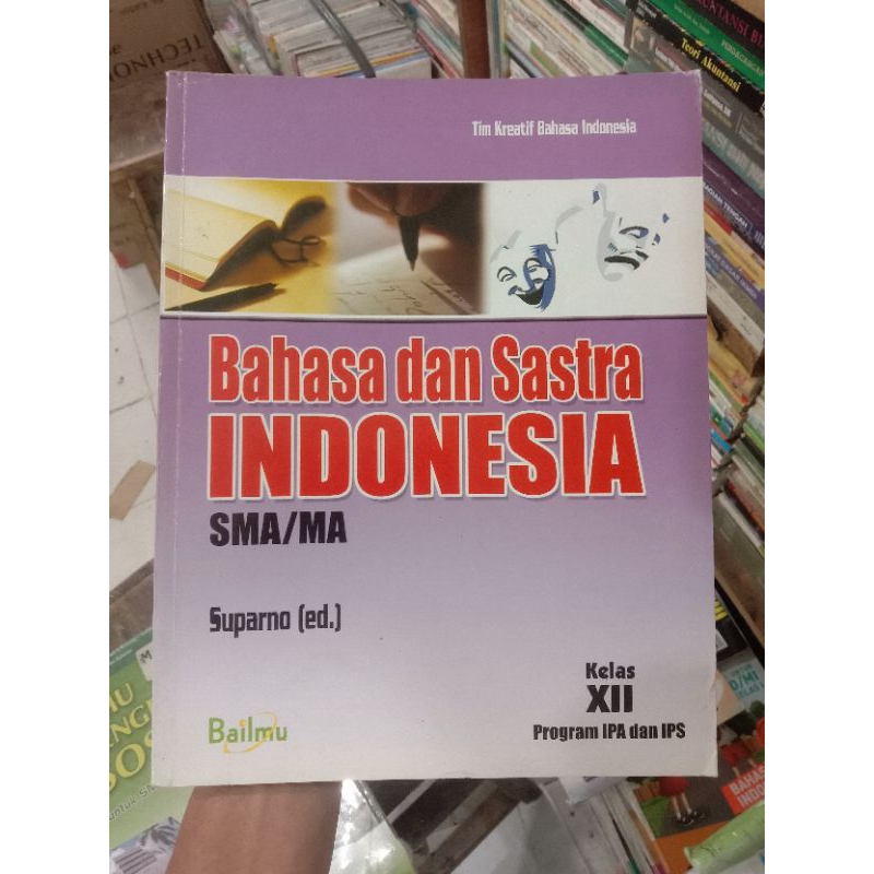 Bahasa dan Sastra Indonesia Xll SMA.