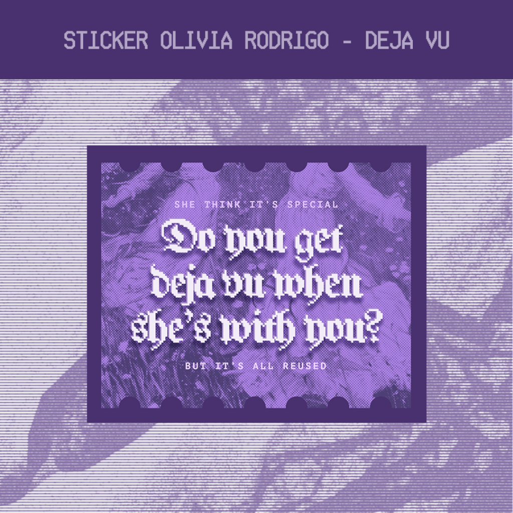 

Sticker Olivia Rodrigo Dejavu Sour Guts Sticker Aesthetic