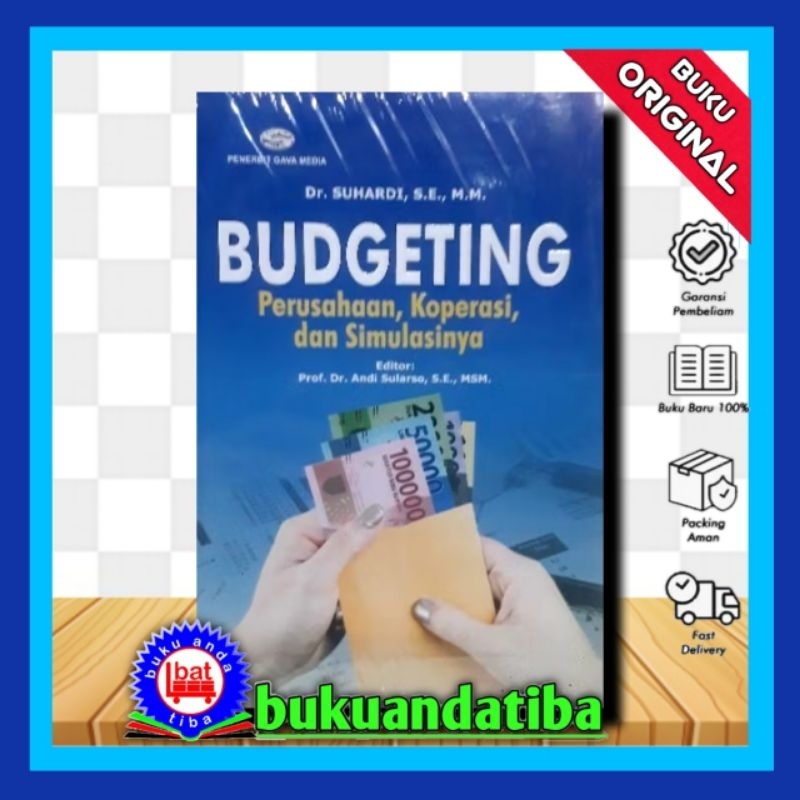 Budgeting Perusahaan,Koperasi, dan Simulasinya - Dr. Suhardi, S.E., M.M.