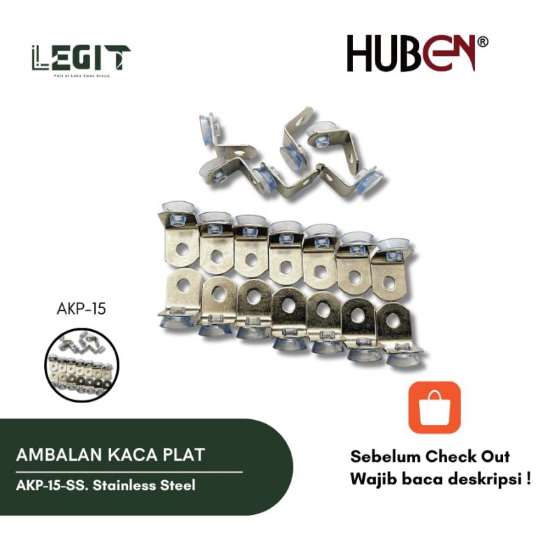 Ambalan Kaca Plat- AKP-15 SS HUBEN.