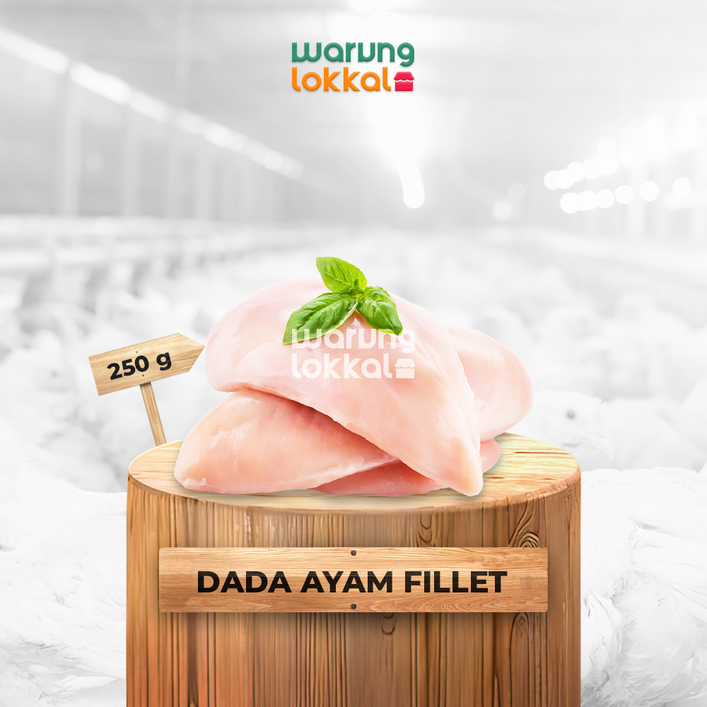 

Dada Ayam Fillet 250g - Warung Lokkal