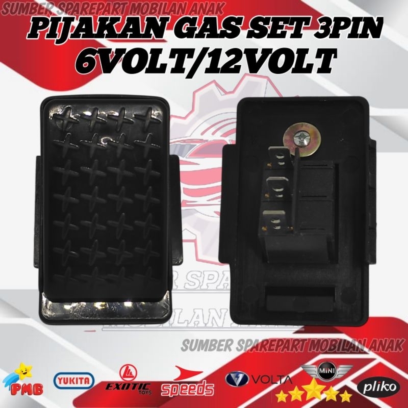 Injakan Gas Set 3Pin Motor Mobil Aki Anak Pliko Yukita Pmb Mini Speeds Volta Rastar Baby Kids