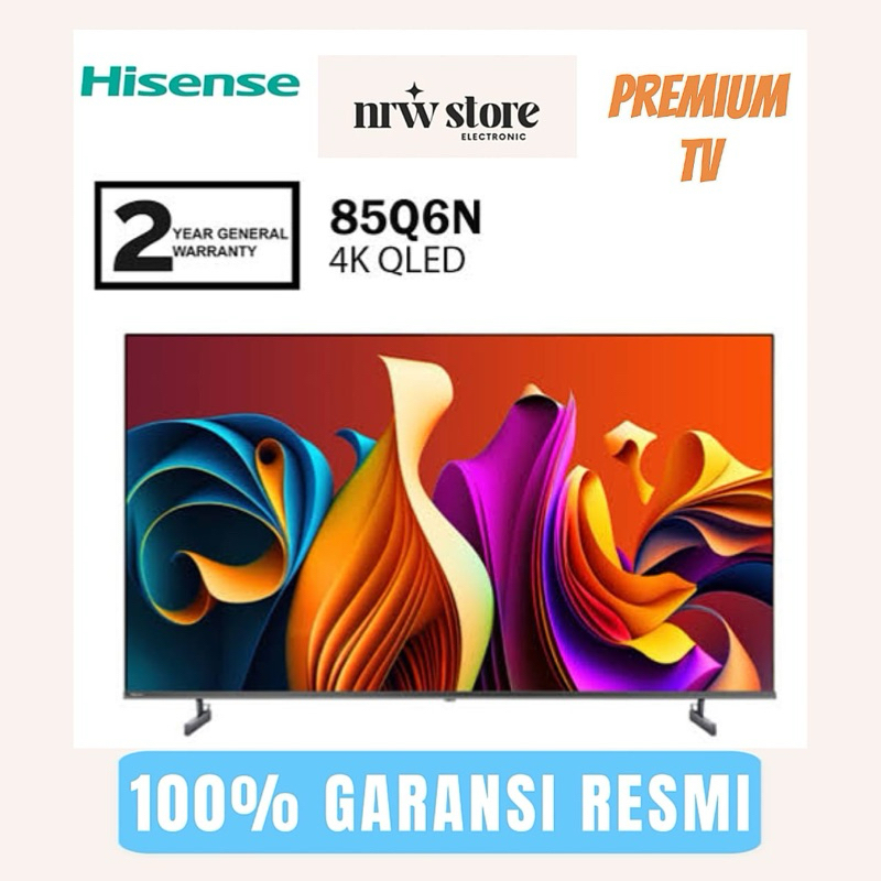 HISENSE 85INCH QLED TV 85Q6N