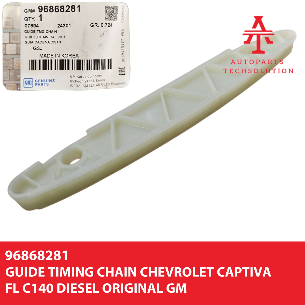 Guide Timing Chain Chevrolet Captiva Diesel FL C140 Original GM