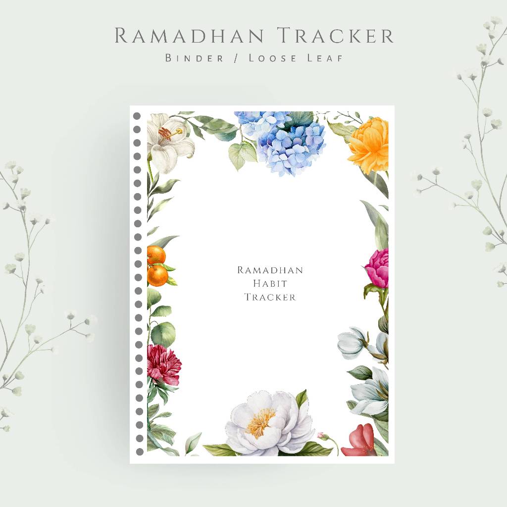 

Ramadhan Tracker - Binder / Loose Leaf - Fresh Flower Series