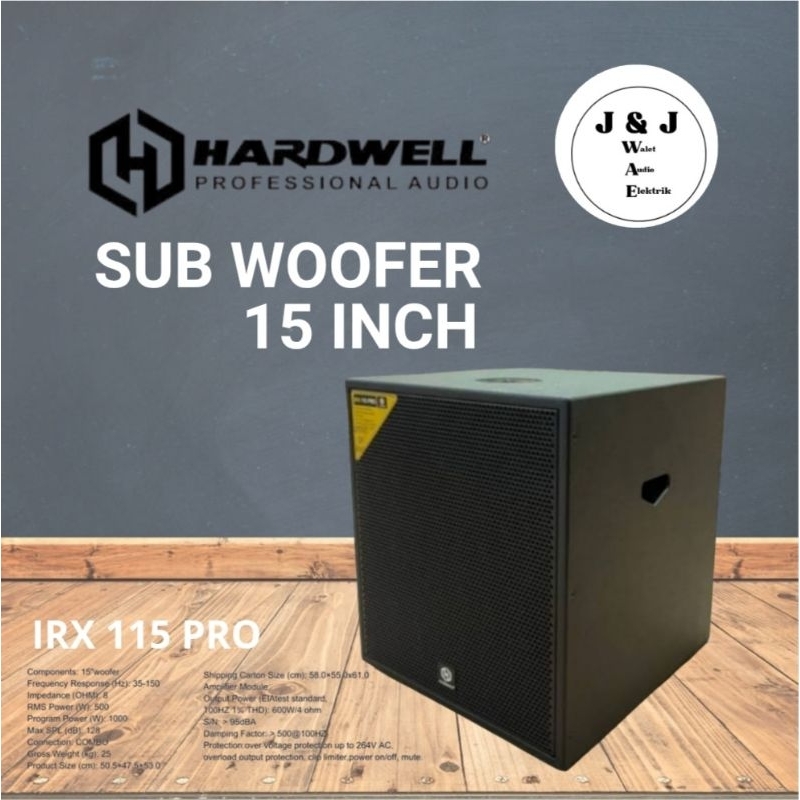 SPEAKER SUBWOOFER AKTIF 15 INCH HARDWELL IRX 155 PRO SUB WOOFER AKTIF HARDWELL