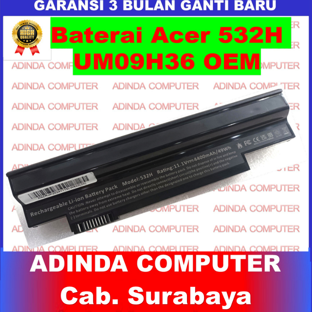 Baterai Acer Aspire One 532 UM-2009H, UM09C31, UM09G31, UM09H31, UM09G51 OEM