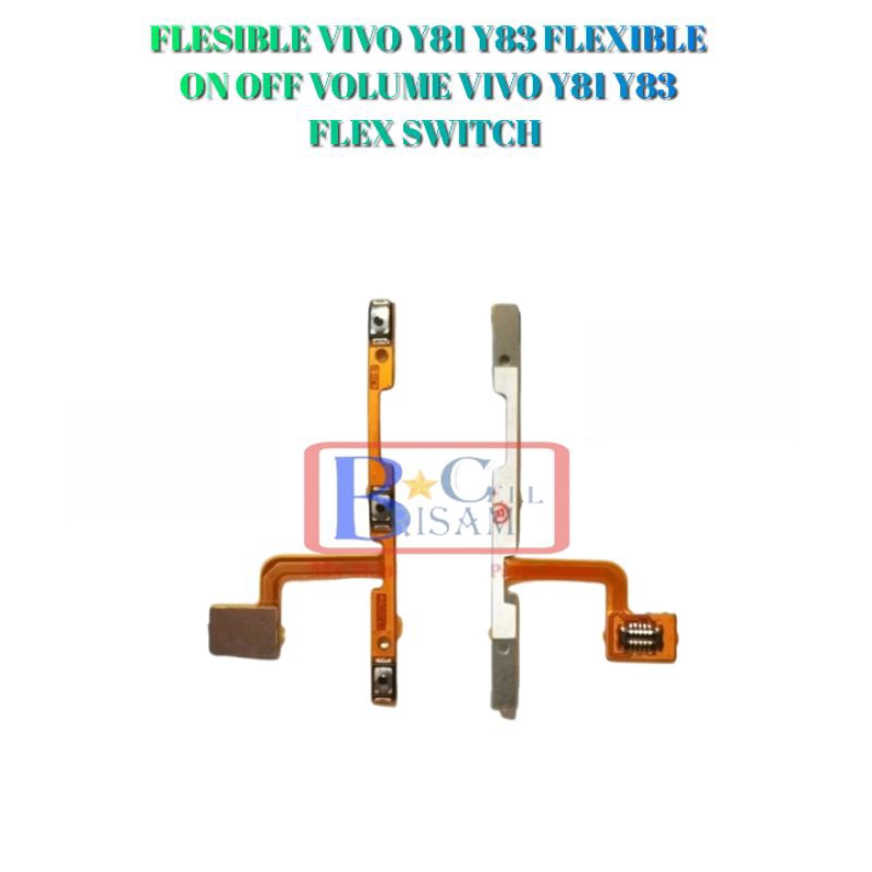 FLESIBLE VIVO Y81 Y83 FLEXIBLE ON OFF VOLUME VIVO Y81 Y83 FLEX SWITCH ON OFF VOL VIVO Y81