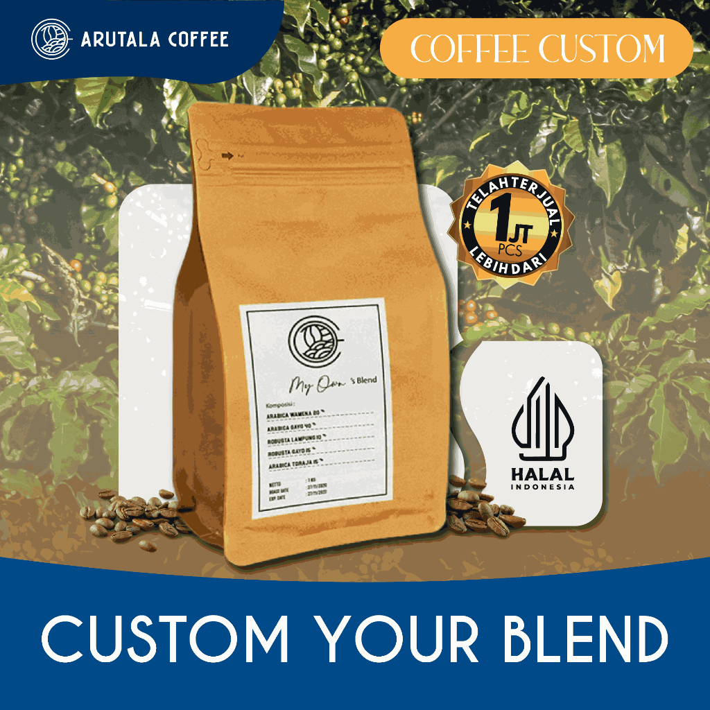 

ARUTALA Custom Your Own BLEND KOPI 1KG
