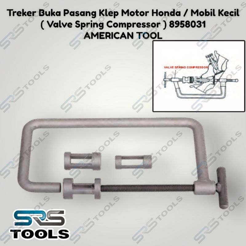 AMERICAN TOOL 8958031 Alat Kunci Treker Buka Pasang Klep Per Piston Motor Honda Mobil Kecil / Valve 