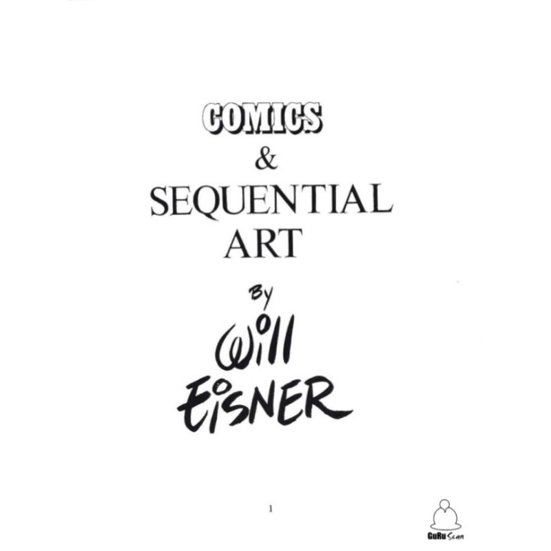 COMICS & SEQUENTIAL ART BY WILL EISNER - WILL EISNER.