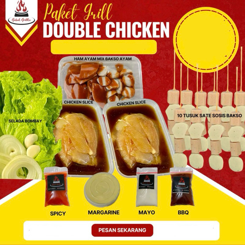 

PAKET DOUBLE CHICKEN (BBQ || PAKET GRILL)