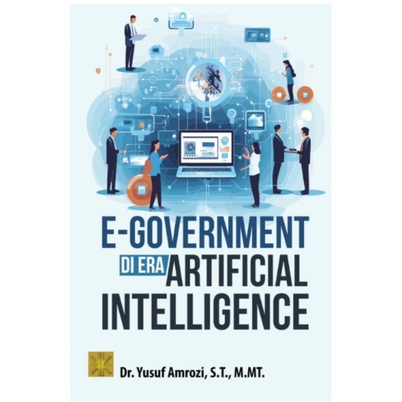 Original E-Government Di Era Artificial Intelligene Dr Yusuf Amrozi