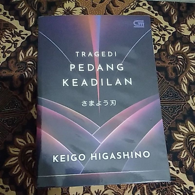 Novel Original preloved - Keigo Higashino - "Tragedi Pedang Keadilan"