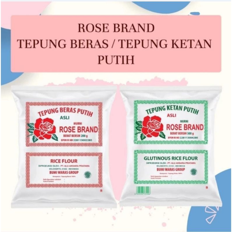 

ROSE BRAND TEPUNG BERAS / TEPUNG KETAN PUTIH 500gr