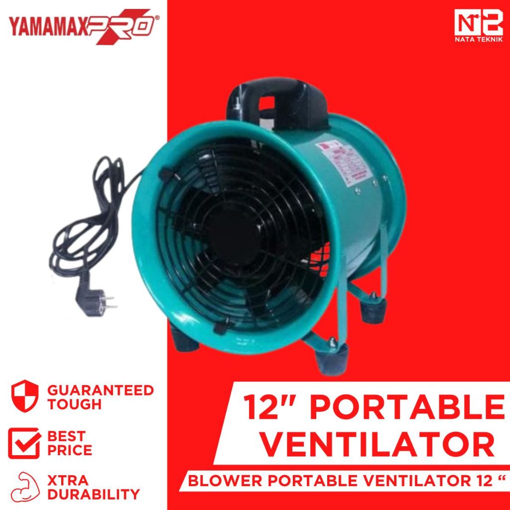 YAMAMAX PRO Portable Ventilator 12" Inch - Blower Portable 12" Yamamax-Pro