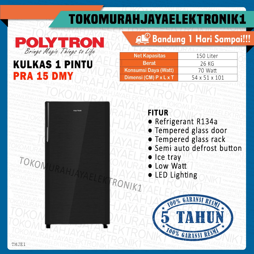 KULKAS POLYTRON 1 PINTU POLYTRON 150 LITER PRA 15 DMY LOW WATT GARANSI RESMI
