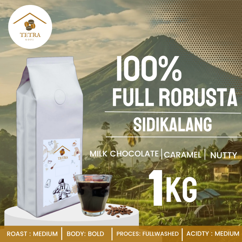 

Tetra Kopi Kopi Robusta Sidikalang - 1kg