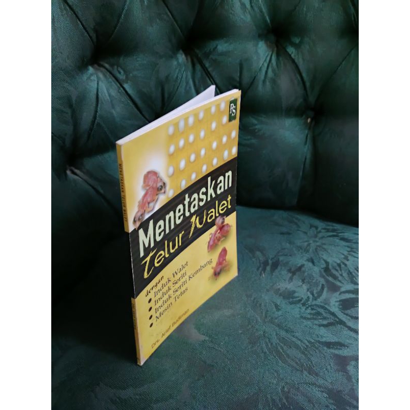 Buku Menetaskan Telur Walet