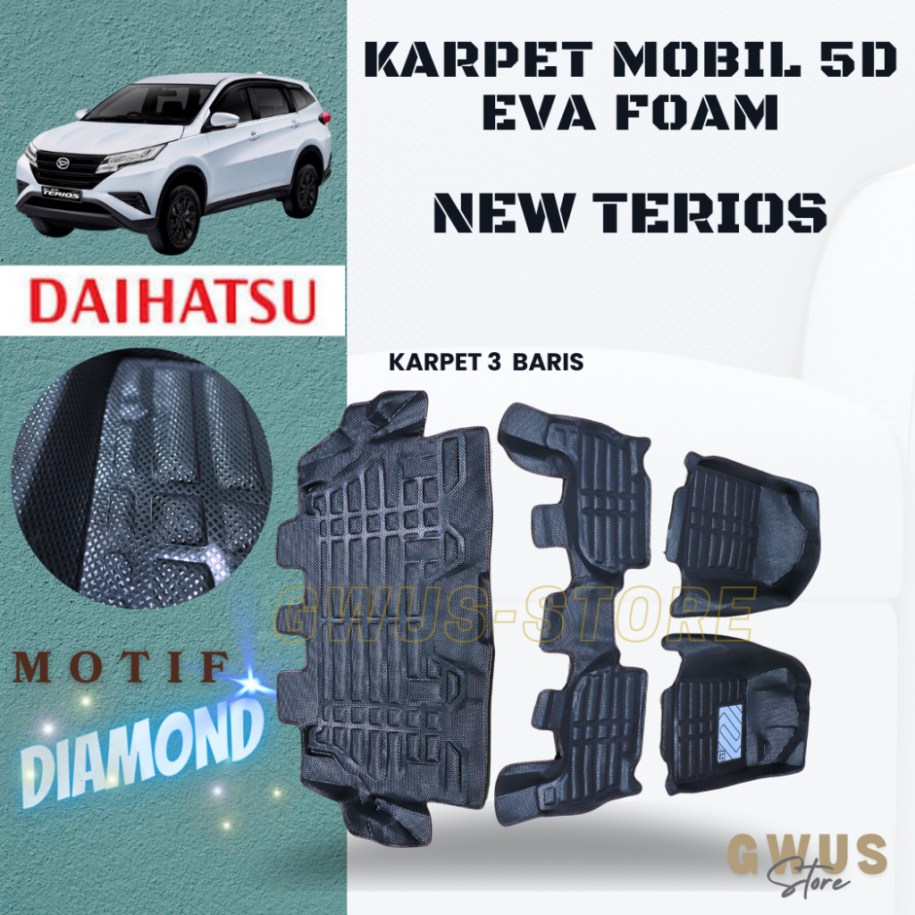 Karpet mobil 5D DAIHATSU NEW TERIOS Premium Car Mat EVA FOAM-DIAMOND