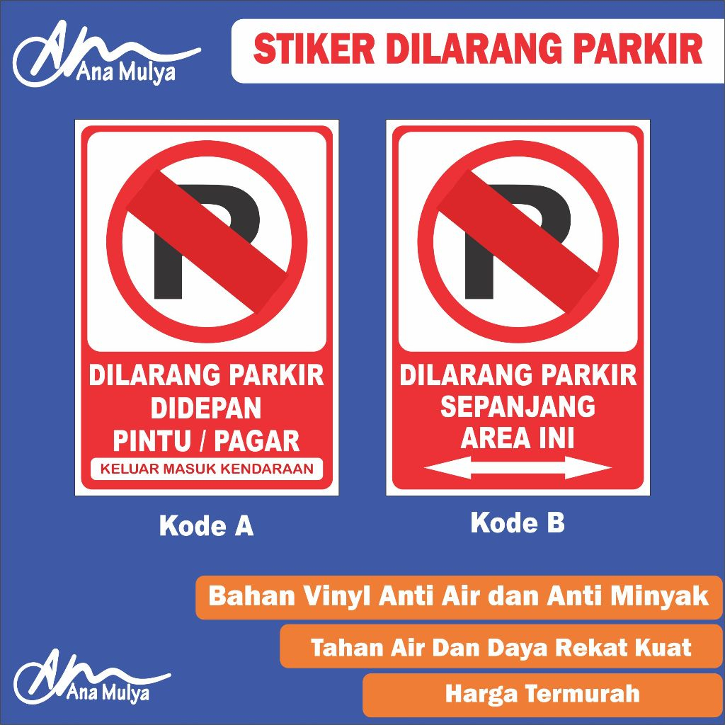 STIKER ANA MULYA STIKER Dilarang Parkir / Rambu Dilarang Parkir /  Dilarang Parkir Depan Pintu Pagar