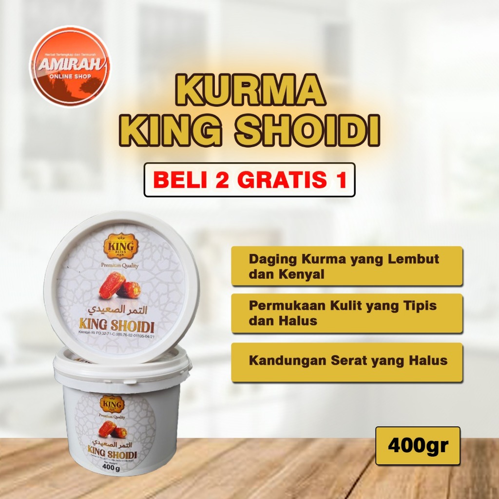 

KURMA KING DATES SHOIDI 1KG CEMILAH SEHAT PENAMBAH ENERGI DAN KAYA AKAN SERAT SERTA MENGATUR GULA