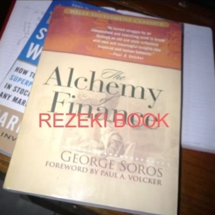 The Alchemy of Finance by George Soros