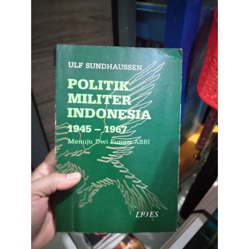 politik militer indonesia bekas original