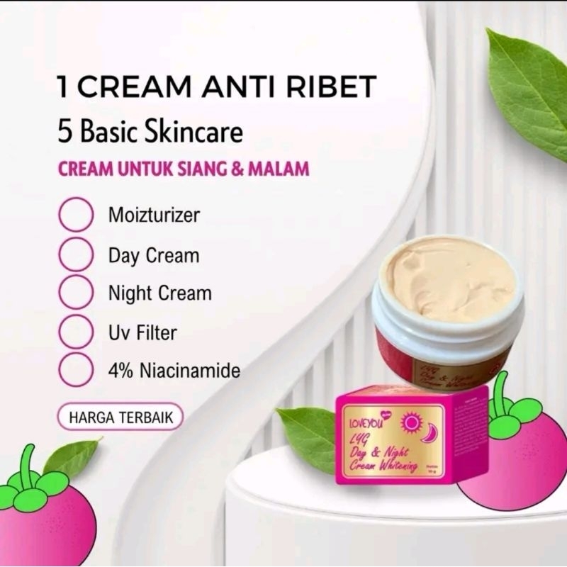 CREAM LOVE YOU GLOW / LYG 1 POT UNTUK SIANG & MALAM (ECER)