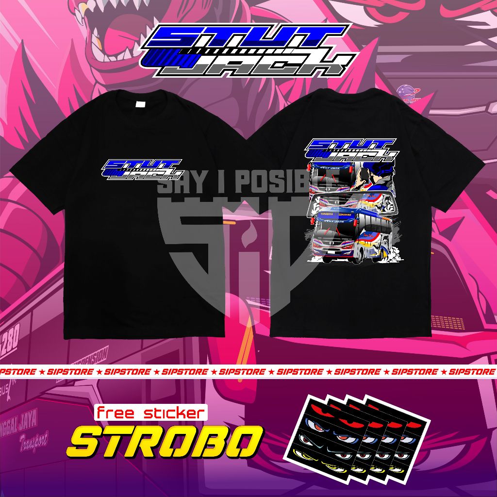 ( FREE STIKER ) KAOS BUS MANIA STUT JACK SUGENG RAHAYU COTTON COMBED 24S ANAK DAN DEWASA
