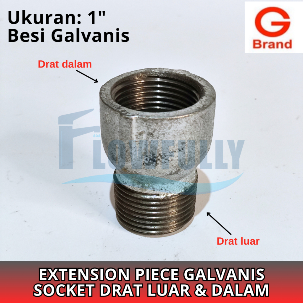 EXTENSION PIECE 1 INCH GALVANIS G BRAND GALUNGGUNG SOCKET DRAT LUAR DALAM BSPT NEPEL SOK 1 DIM