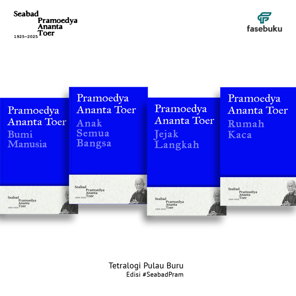 Tetralogi Pulau Buru - Bumi Manusia, Anak Semua Bangsa, Jejak Langkah, Rumah Kaca Edisi Seabad Pram