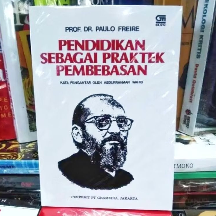 Pendidikan Sebagai Praktek Pembebasan