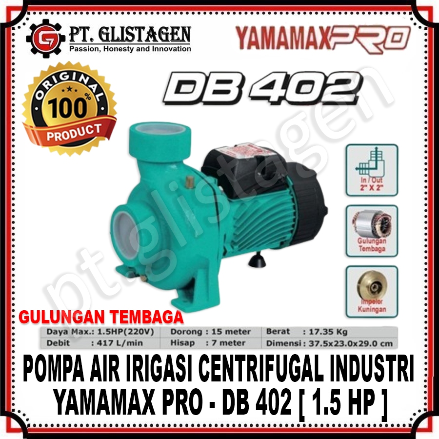 YAMAMAX PRO DB402 Mesin Pompa Air Industri Centrifugal 1.5" INCH 1.5 HP 2" INCH 2 HP DB 402 DB402 DB
