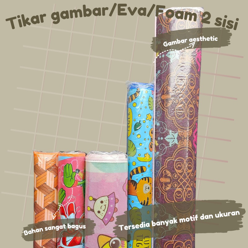 TIKAR FOAM / TIKAR EVA / TIKAR SPON / TIKAR LANTAI